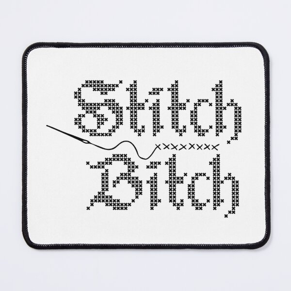Item preview, Stitch Bitch designed and sold by Epitome Girl.