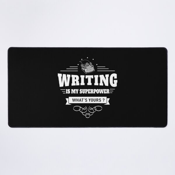 Item preview, Writing is my Superpower (white) designed and sold by DCornel.