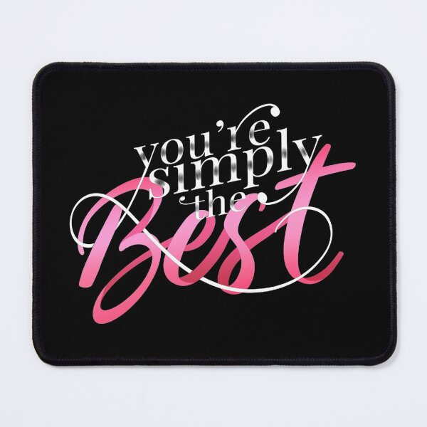 Item preview, You're simply the best designed and sold by LetterMeASong.