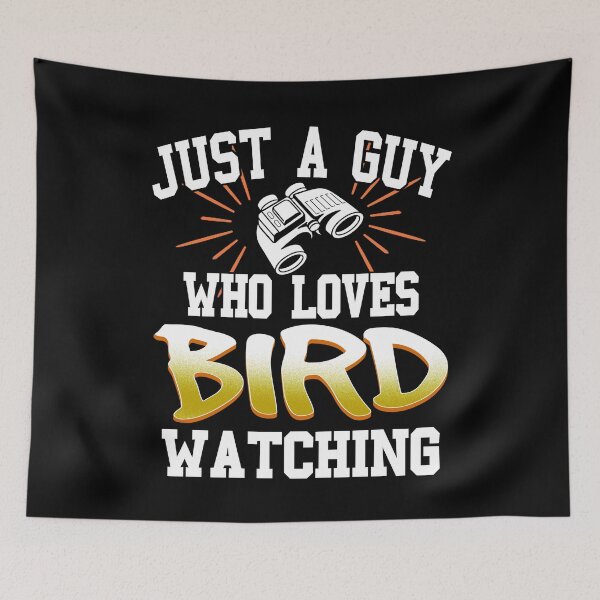 Item preview, Just a Guy who loves Bird Watching designed and sold by NeXore.
