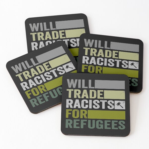 Item preview, Will Trade Racists For Refugees - Welcome Refugees designed and sold by HorizonDesignz.