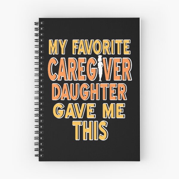Item preview, My favorite Caregiver Daughter Gave me this designed and sold by NeXore.