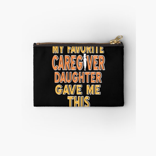 Item preview, My favorite Caregiver Daughter Gave me this designed and sold by NeXore.