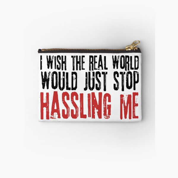 Item preview, I wish the real world would just stop hassling me - Matchbox Twenty - Real World - Quote designed and sold by CataRedBubble.