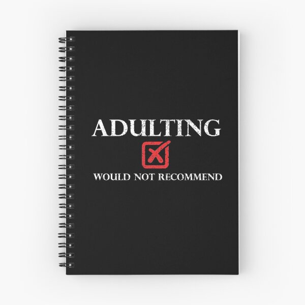 Item preview, adulting would not recommend designed and sold by Skama87.