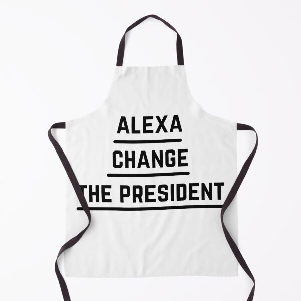Item preview, Alexa Change The President designed and sold by Chanchane Store.