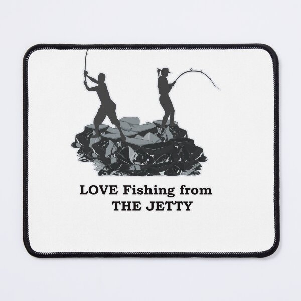 Item preview, LOVE FISHING FROM THE JETTY designed and sold by cgullart.