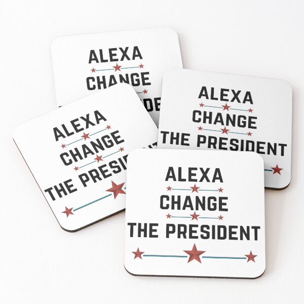 Item preview, Alexa Change The President designed and sold by Chanchane Store.