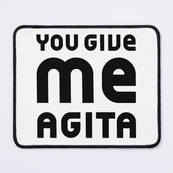 Item preview, You Give Me Agita - Funny Quote Saying designed and sold by DiogoCalheiros.