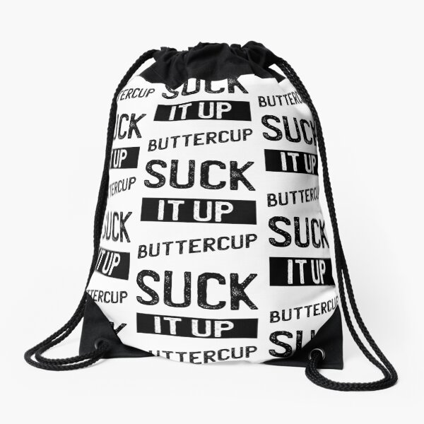 Item preview, Suck It Up Buttercup - Funny Quote Saying designed and sold by DiogoCalheiros.