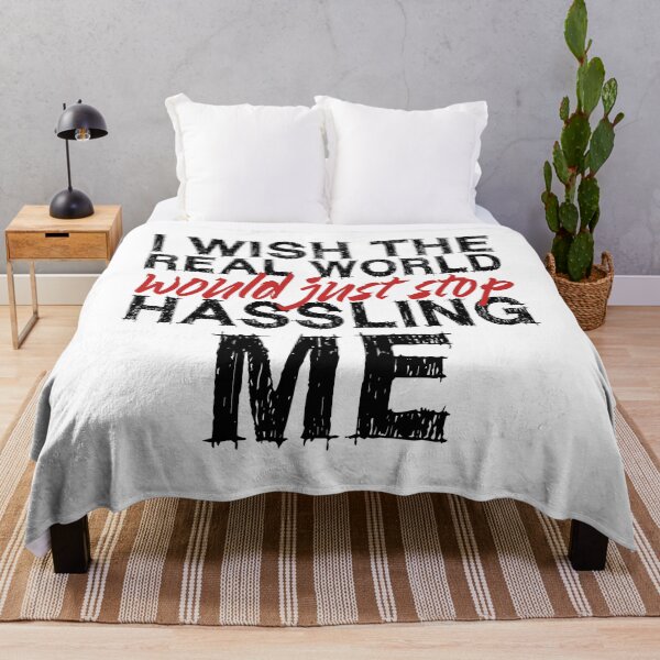 Item preview, I wish the real world would just stop hassling me - Matchbox Twenty - Real World - Quote designed and sold by CataRedBubble.