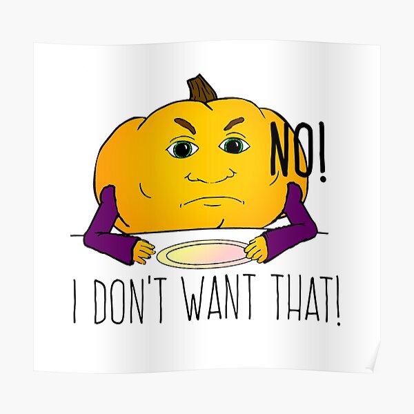 No English Posters Redbubble - hungry pumpkin roblox