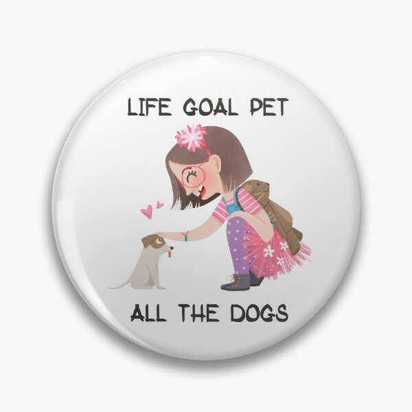 Item preview, Life Goal Pet All The Dogs designed and sold by Simo200.
