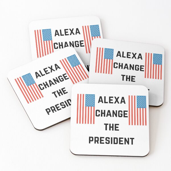 Item preview, Alexa Change The President designed and sold by Chanchane Store.