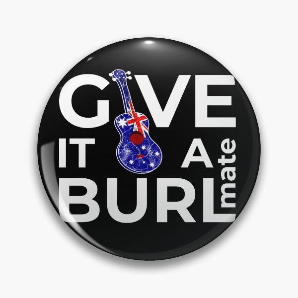 Item preview, Uke gotta give it a burl mate, funny Australian ukulele pun designed and sold by DeliriousSteve.