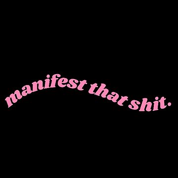 Artwork thumbnail, Manifest that shit by Lavannya