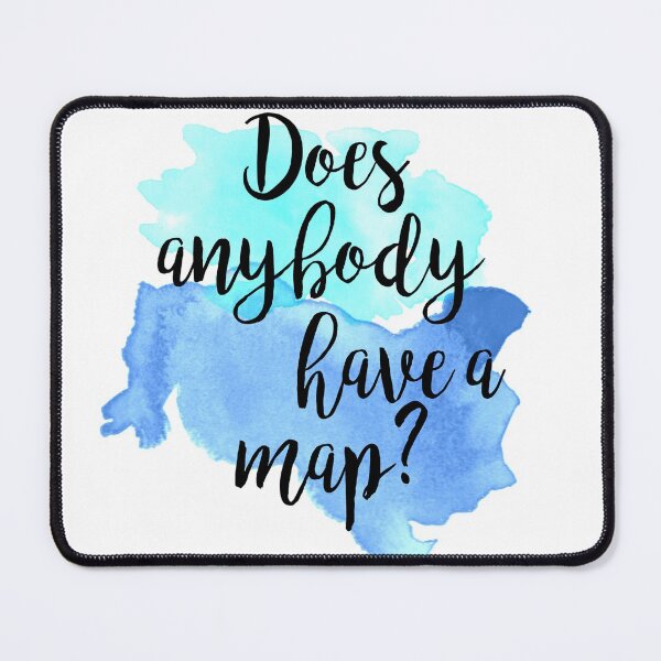Item preview, Does anybody have a map? designed and sold by Spread-Love.