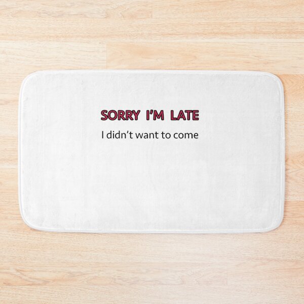 Item preview, Sorry I'm late designed and sold by Spread-Love.