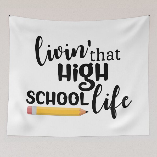 Item preview, Livin' That High School Life designed and sold by Martini-Four.