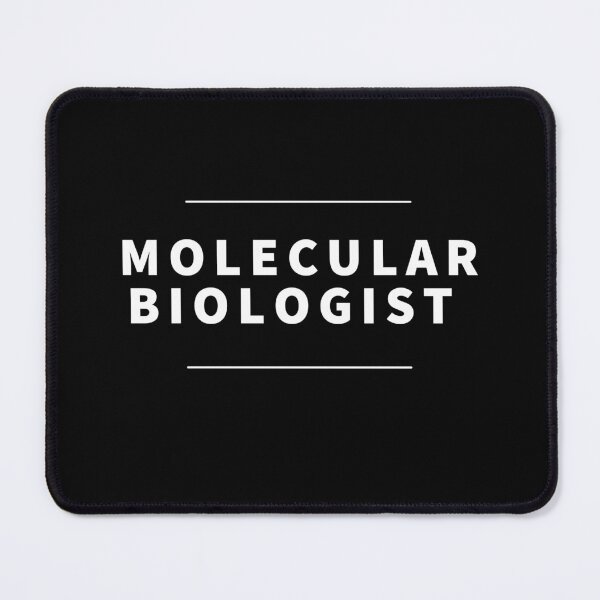 Item preview, Molecular Biologist designed and sold by Chromatin.