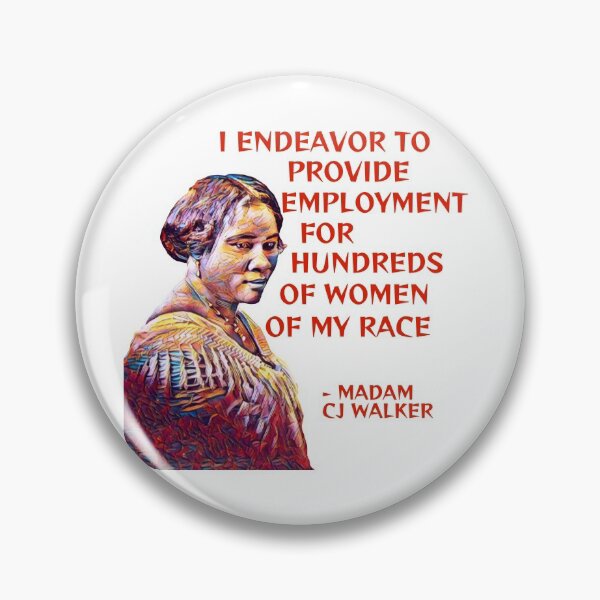 Item preview, Madam CJ Walker - I Endeavor To Provide Employment For Hundreds of Women Of My Race designed and sold by couragetoday.