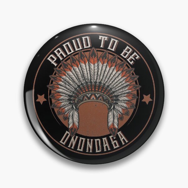Item preview, Native American Proud to be Onondaga designed and sold by nativeStor.