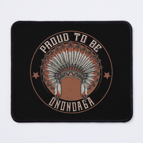 Item preview, Native American Proud to be Onondaga designed and sold by nativeStor.