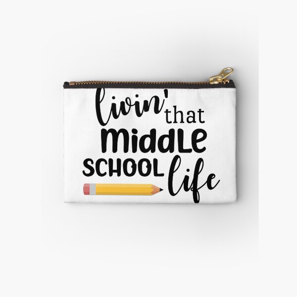 Item preview, Livin' That Middle School Life designed and sold by Martini-Four.