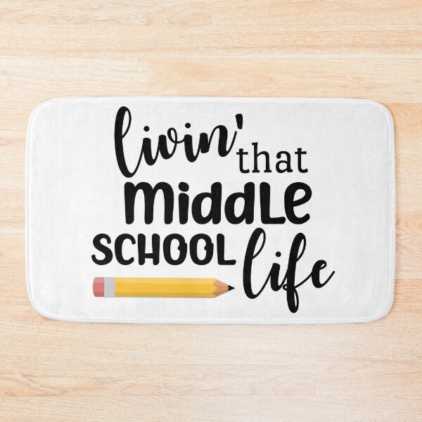 Item preview, Livin' That Middle School Life designed and sold by Martini-Four.