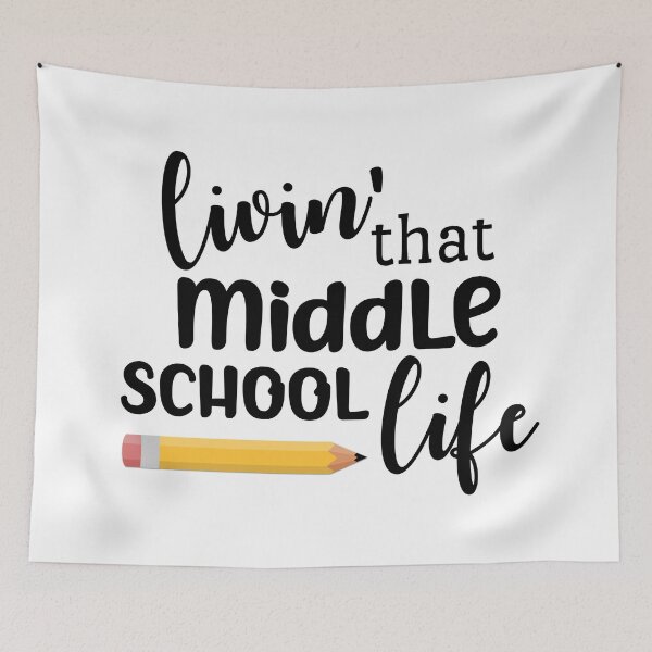 Item preview, Livin' That Middle School Life designed and sold by Martini-Four.