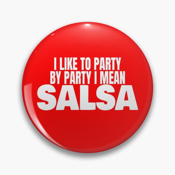 Item preview, I Like To Party Salsa Dancer Salsero T Shirt Merch designed and sold by PRINTS2HOT.