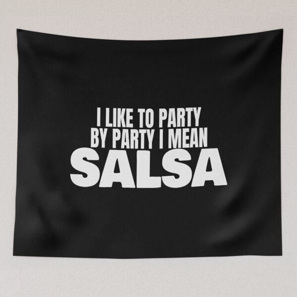 Item preview, I Like To Party Salsa Dancer Salsero T Shirt Merch designed and sold by PRINTS2HOT.