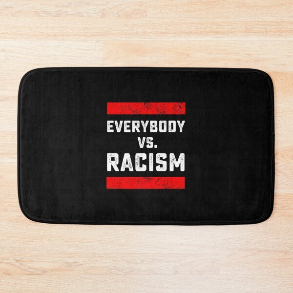 Item preview, Everybody Vs Racism Anti Racist Blm designed and sold by tanalan.