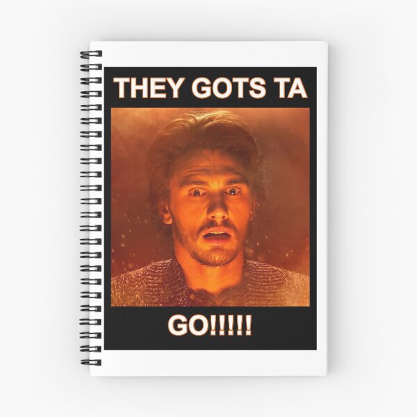 Item preview, THEY GOTS TA GO!!!! designed and sold by RedbubbleME.