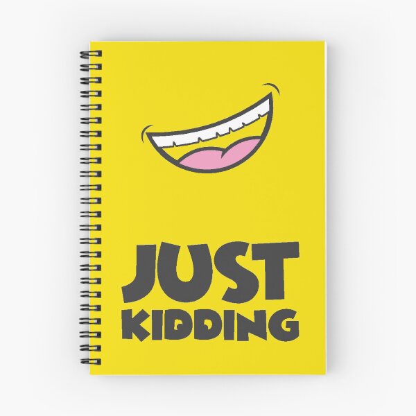 Item preview, Just Kidding designed and sold by IllustrT.