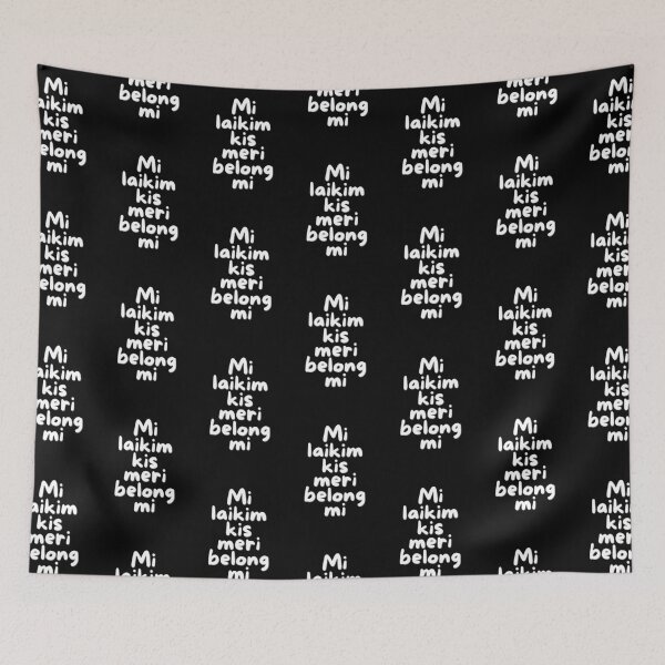 Item preview, Mi Laikim Kis Meri Pertenece Mi designed and sold by PNG-pikinini.