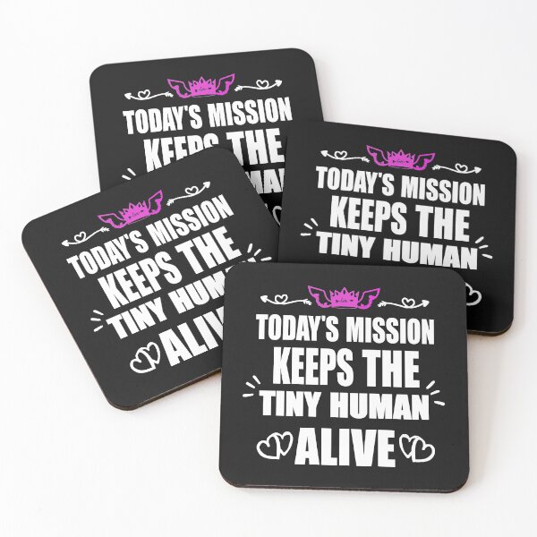 Item preview, Today's Mission Keeps Little Human Alive  designed and sold by gooldenfish.