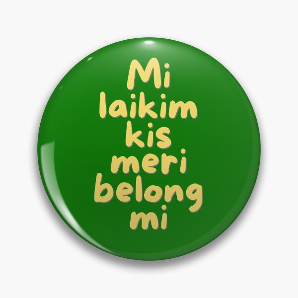 Item preview, Mi Laikim Kis Meri Belong Mi designed and sold by PNG-pikinini.