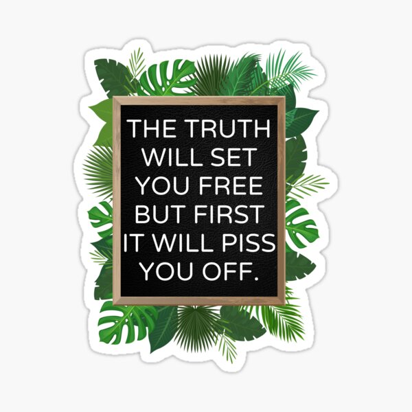 Hard truths v1 Sticker