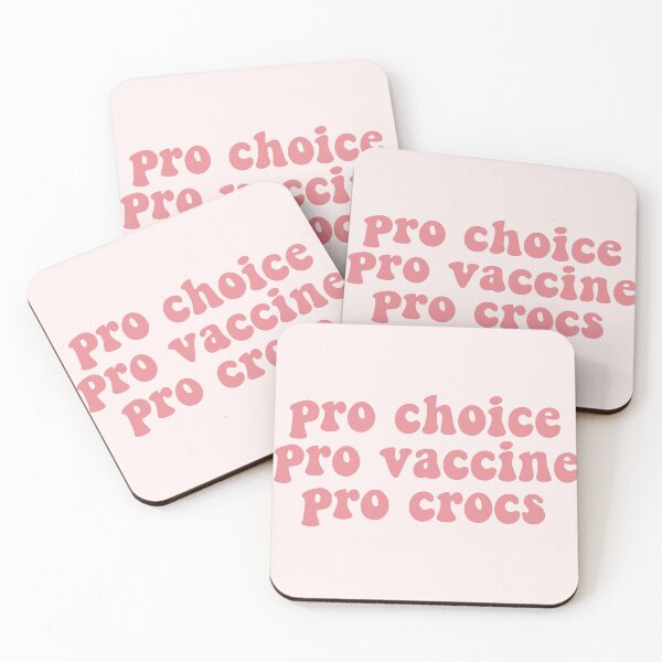 Item preview, pro choice pro vaccine pro crocs (funny feminist saying crocs funny feminism pink) vaccinated check covid coronavirus designed and sold by emcazalet.