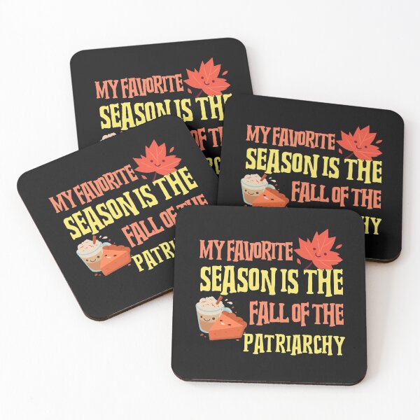 Item preview, My Favorite Season Is The Fall Of The Patriarchy designed and sold by ForStrong.