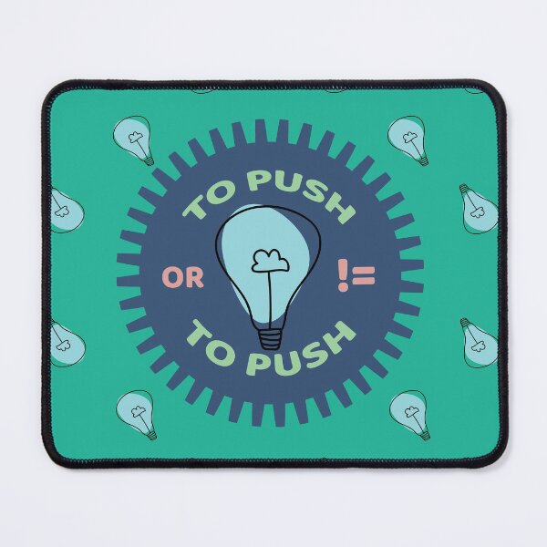 Artikelvorschau, To Push OR != (Not) To Push - Programmierer und DevOps-Tagesablauf niagara blue entworfen und verkauft von IrinchiDE.