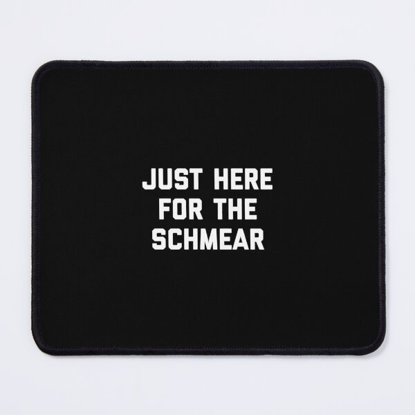 Item preview, Just Here For The Schmear Jewish Deli Bagel Brunch Nosh designed and sold by derekvella.