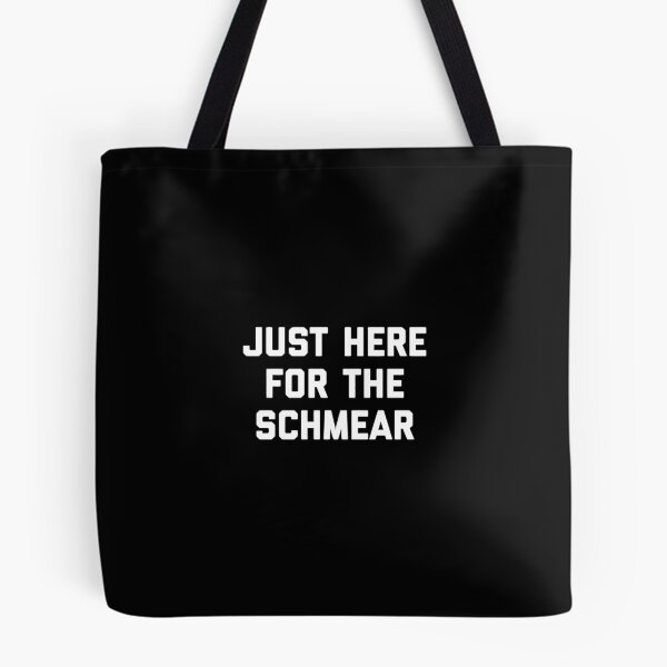 Item preview, Just Here For The Schmear Jewish Deli Bagel Brunch Nosh designed and sold by derekvella.