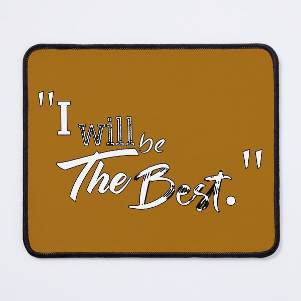 Item preview, I WILL BE THE BEST STICKERS & T-SHIRT designed and sold by thechamppainter.