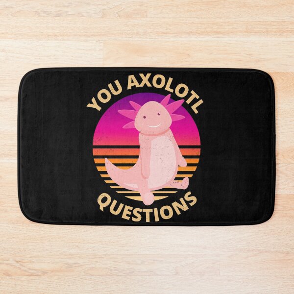 Item preview, Funny and Cute Vintage You Axolotl Questions designed and sold by appareltolove.