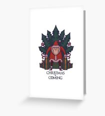 Santa of Thrones: Christmas Is Coming Greeting Card