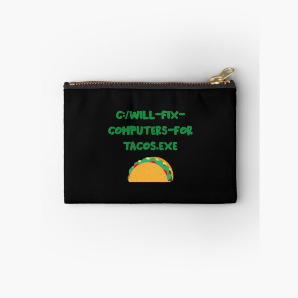Item preview, Will Fix Computer For Tacos designed and sold by Hot From Oven.