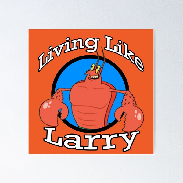 Item preview, Living Like Larry designed and sold by SEryST.