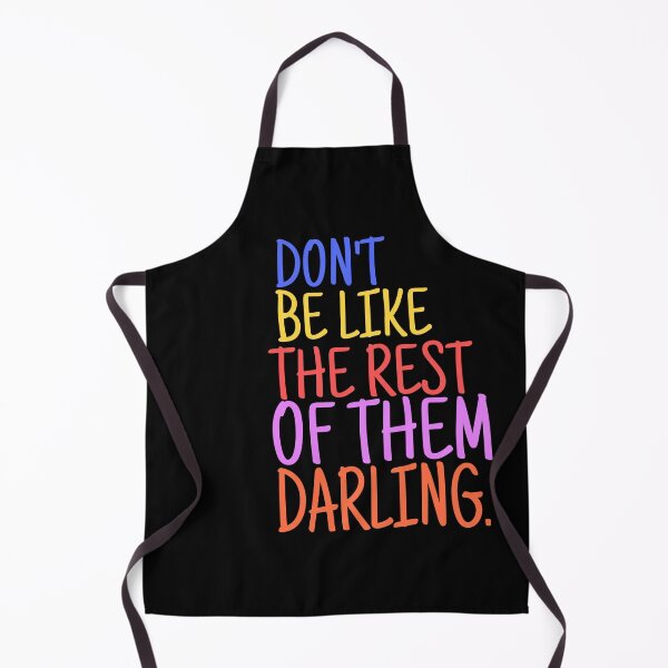 Item preview, Don't be like the rest of them darling_ meaningful designed and sold by Zshope.